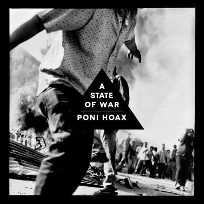 Poni Hoax – A State Of War